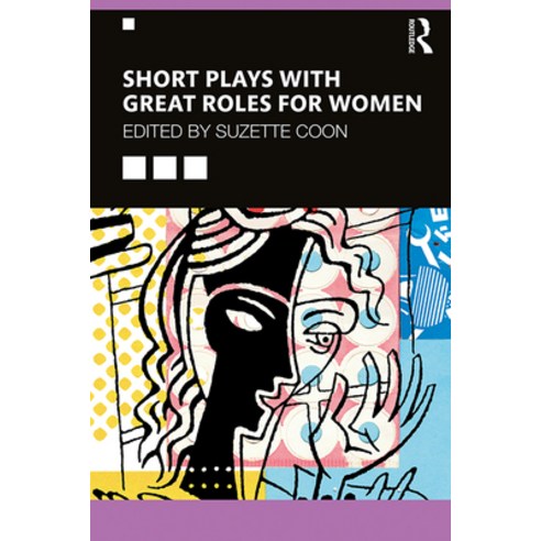 Short Plays with Great Roles for Women Paperback, Routledge, English, 9780367187132