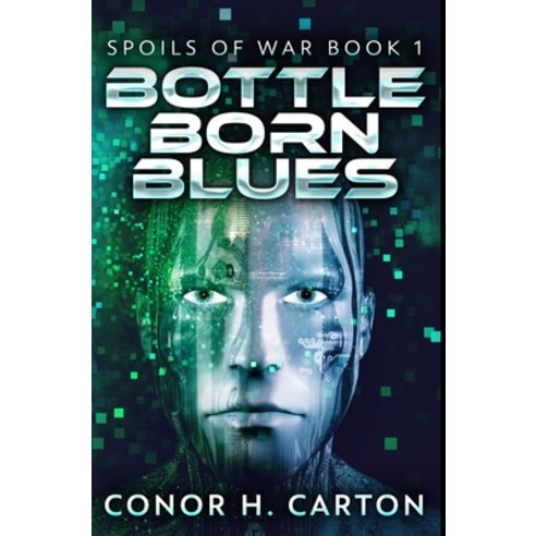 Bottle Born Blues: Premium Hardcover Edition Hardcover, Blurb, English, 9781034476054