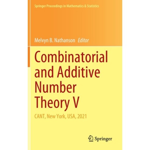 (영문도서) Combinatorial and Additive Number Theory V: Cant New York Usa 2021 Hardcover, Springer, English, 9783031107955