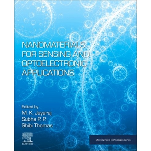 (영문도서) Nanomaterials for Sensing and Optoelectronic Applications Paperback, Elsevier, English, 9780128240083