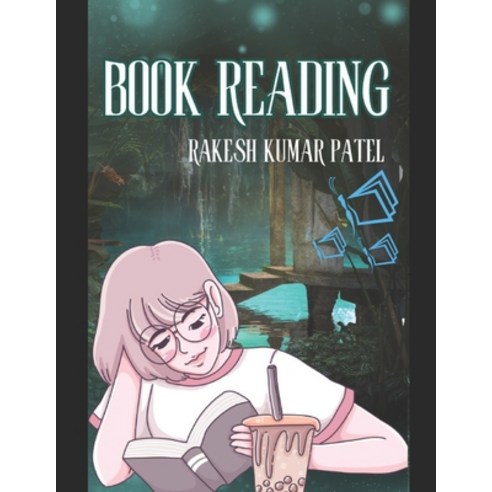 (영문도서) Book Reading Habits: Unleashing the Power of Reading Habits Paperback, Independently Published, English, 9798877367401