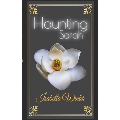 (영문도서) Haunting Sarah Paperback, Isabella Winter, English, 9798223903314