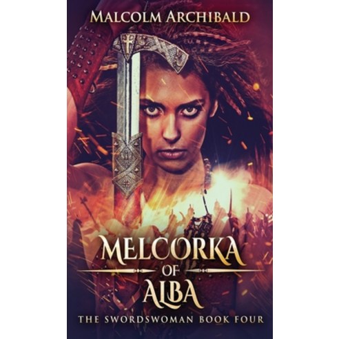 (영문도서) Melcorka of Alba Hardcover, Next Chapter, English, 9784867507360