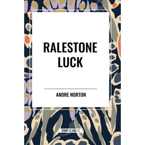 (영문도서) Ralestone Luck Paperback, Start Classics, English, 9798880910489