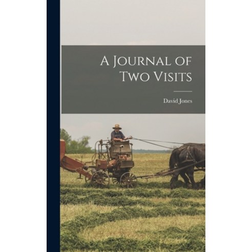 (영문도서) A Journal of Two Visits Hardcover, Legare Street Press, English, 9781015886025