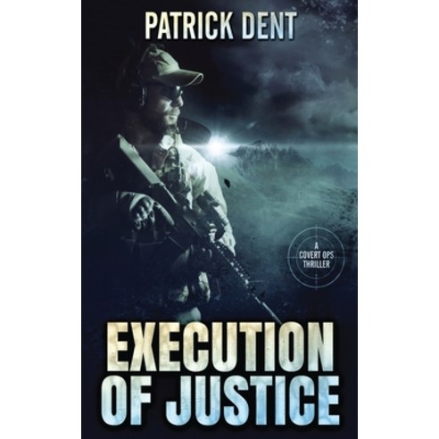 (영문도서) Execution Of Justice Hardcover, Next Chapter, English, 9784867514047