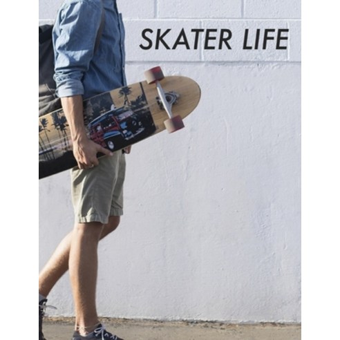 Skater Life Paperback, Independently Published, English, 9798747014268