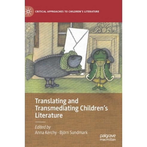 Translating and Transmediating Children''s Literature Hardcover, Palgrave MacMillan