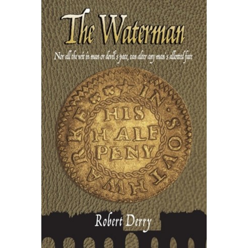 (영문도서) The Waterman Paperback, Austin Macauley, English, 9781398422032