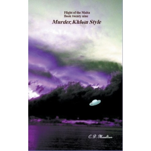 (영문도서) Murder Khlein Style Paperback, C. D. Moulton, English, 9798201433123