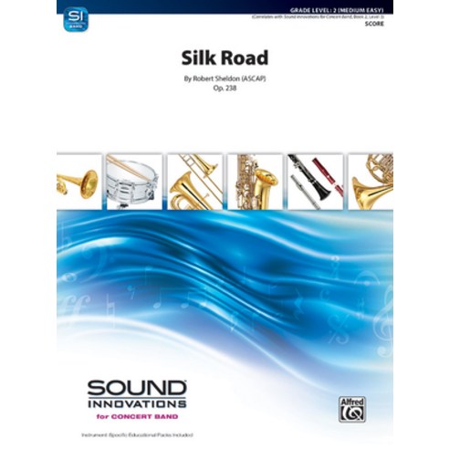 (영문도서) Silk Road: Conductor Score Paperback, Alfred Music, English, 9781470649838