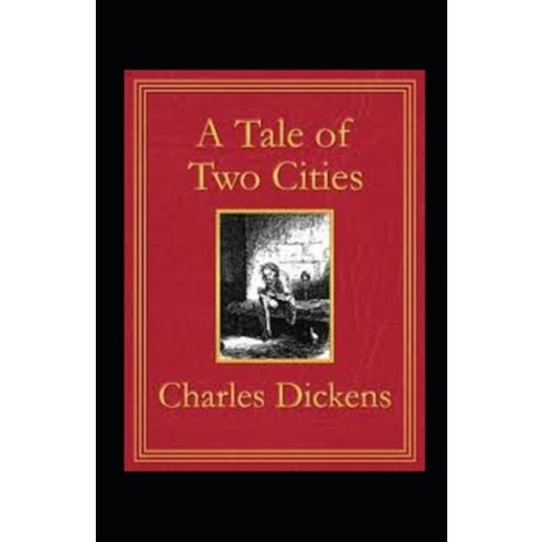 (영문도서) A Tale of Two Cities Annotated Paperback, Independently Published, English, 9798511693323