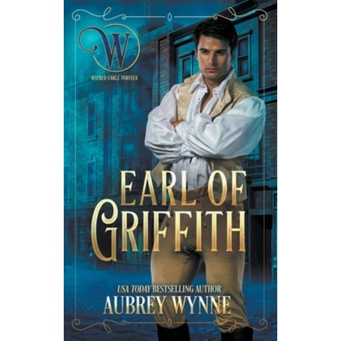 (영문도서) Earl of Griffith Paperback, Aubrey Wynne, English, 9781946560261