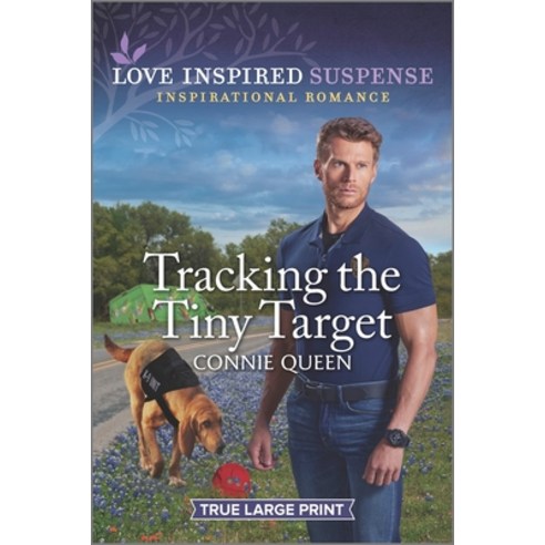 (영문도서) Tracking the Tiny Target Paperback, Love Inspired Suspense True..., English, 9781335589019