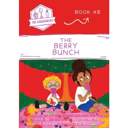 (영문도서) The Berry Bunch Paperback, Loose Parts Press, English, 9780645078176