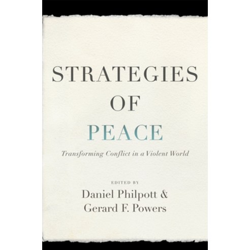 (영문도서) Strategies of Peace: Transforming Conflict in a Violent World Paperback, Oxford University Press, USA, English, 9780195395907