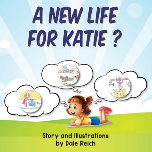A New Life for Katie? Paperback, Paloma Books, English, 9781555719500