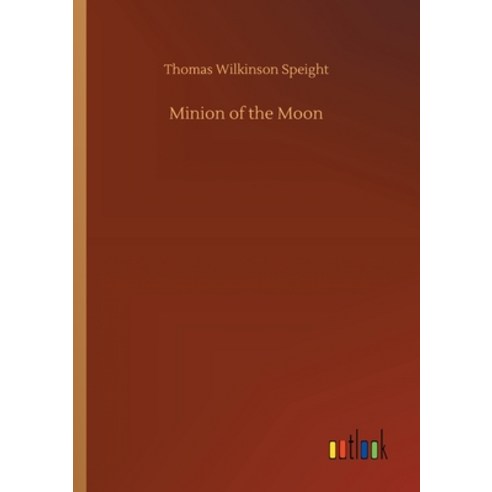 Minion of the Moon Paperback, Outlook Verlag