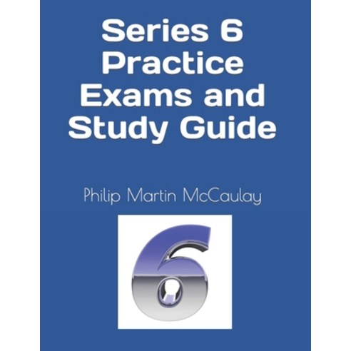 (영문도서) Series 6 Practice Exams and Study Guide Paperback, Createspace Independent Pub..., English, 9781499234954