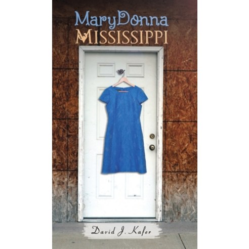 MaryDonna Mississippi Hardcover, Austin Macauley, English, 9781528976336