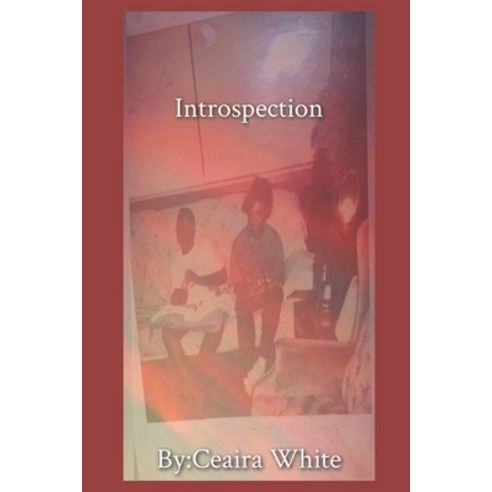 (영문도서) Introspection: Discovering Herself Paperback, Independently Published, English, 9798746637260