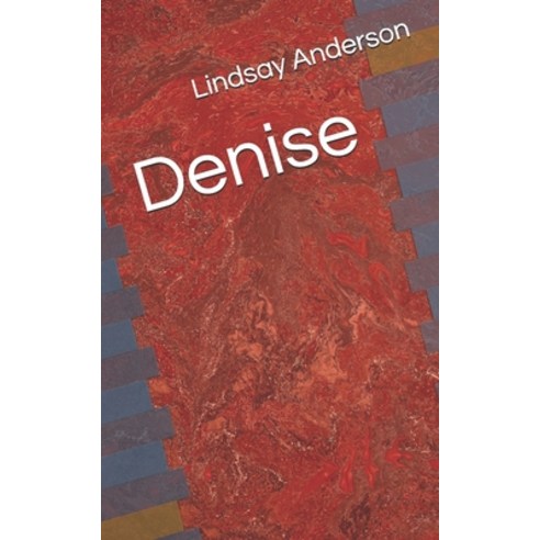 Denise Paperback, Independently Published