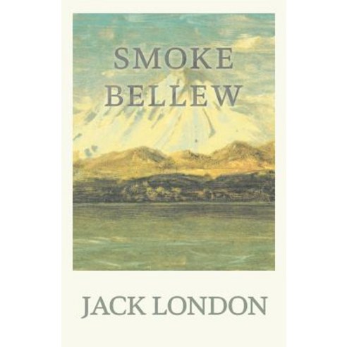 (영문도서) Smoke Bellew Paperback, Read & Co. Books, English, 9781528712316
