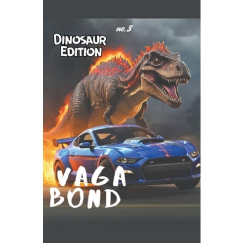 (영문도서) Vagabond: Dinosaur Edition Paperback, Mad Cow Press, English, 9798224008056