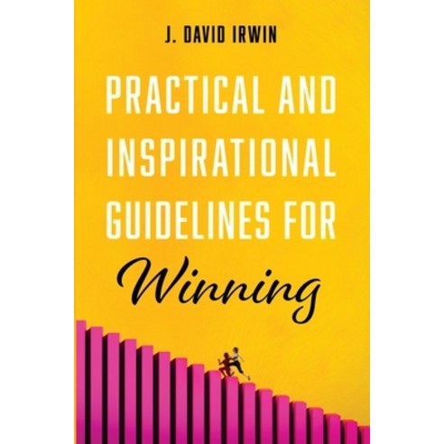 (영문도서) Practical and Inspirational Guidelines for Winning Paperback, Resource Publications (CA), English, 9781666704723