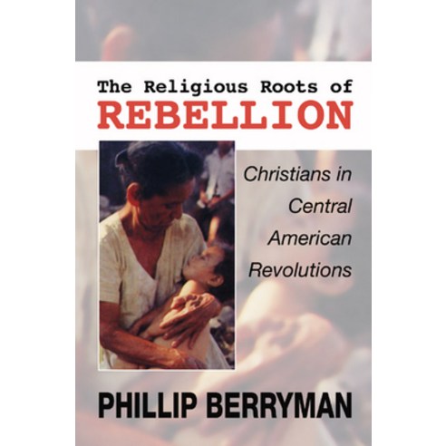 (영문도서) The Religious Roots of Rebellion Paperback, Wipf & Stock Publishers, English, 9781592445165