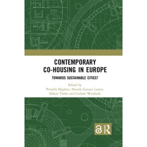 Contemporary Co-Housing in Europe: Towards Sustainable Cities? Paperback, Routledge, English, 9781032085234