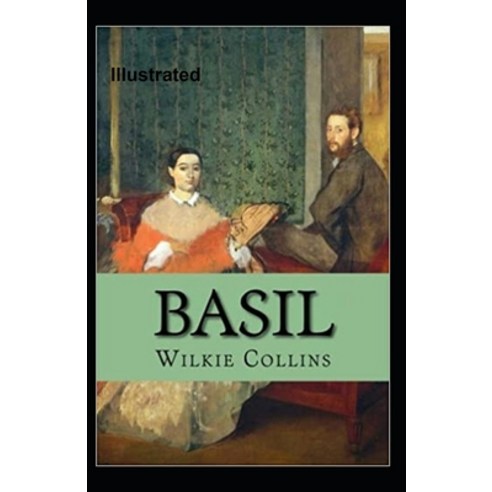 Basil Illustrated Paperback, Independently Published, English, 9798586869708