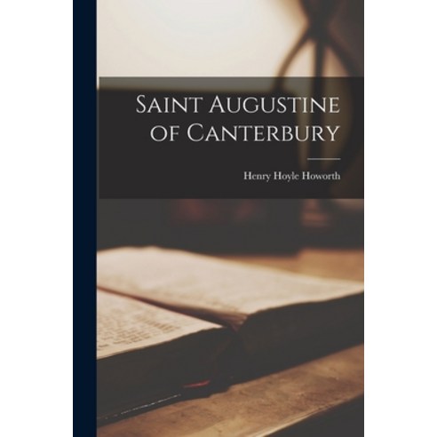 (영문도서) Saint Augustine of Canterbury Paperback, Legare Street Press, English, 9781019106037