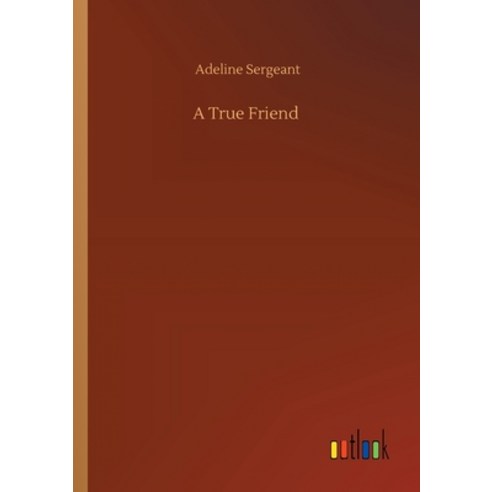 A True Friend Paperback, Outlook Verlag