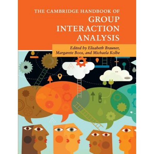 The Cambridge Handbook of Group Interaction Analysis Paperback, Cambridge University Press, English, 9781107533875