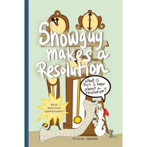 (영문도서) Snowguy Makes a Resolution Paperback, Independently Published, English, 9781675257418