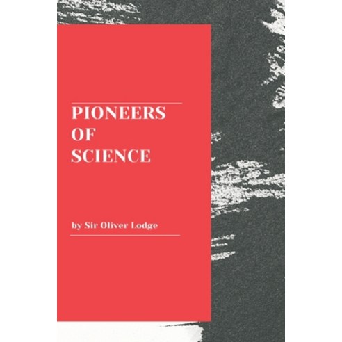 Pioneers of Science Paperback, Writat, English, 9789390439164