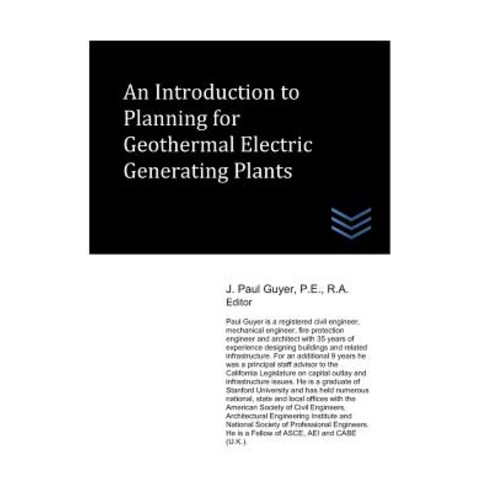 (영문도서) An Introduction to Planning for Geothermal Electric Generating Plants Paperback, Independently Published, English, 9781521893807
