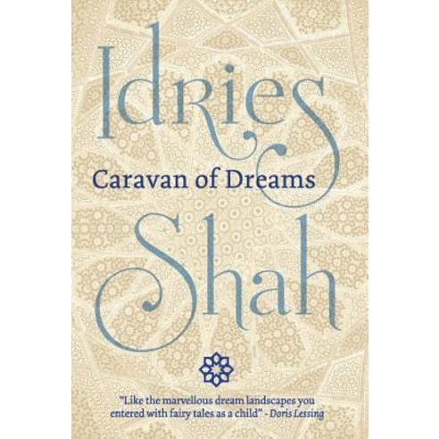 Caravan of Dreams Hardcover, Isf Publishing