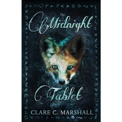 The Midnight Tablet Paperback, Faery Ink Press