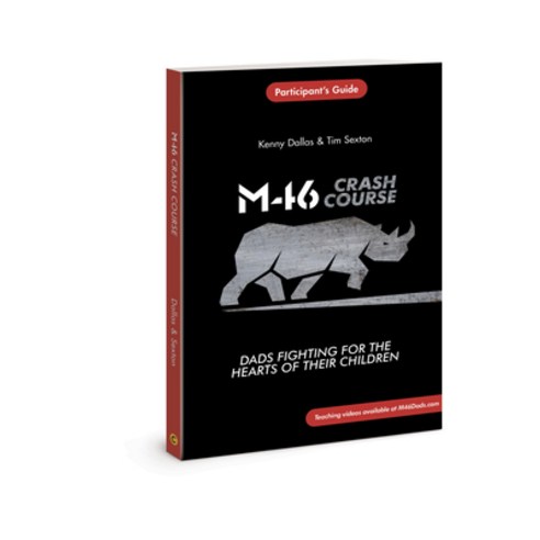 M46 Crash Course: Dads Fighting for the Hearts of Their Children Paperback, David C Cook, English, 9780830781300