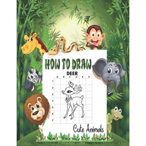 (영문도서) How To Draw Cute Animals: Learn To Draw Animals Paperback, Independently Published, English, 9798584874179