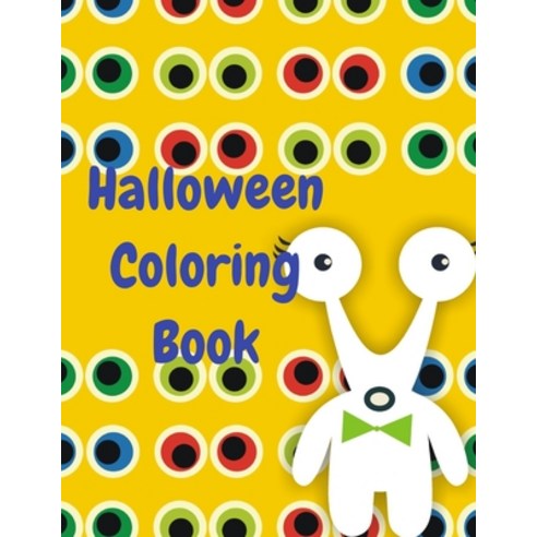 Halloween Coloring Book: A Halloween coloring activity book for children aged 6-10 Paperback, Independently Published