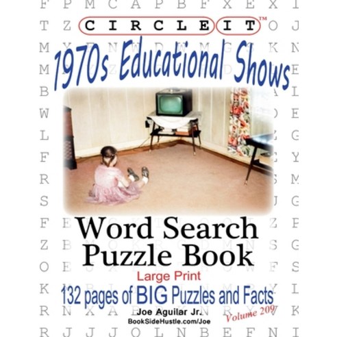 Circle It 1970s Educational Shows Word Search Puzzle Book Paperback, Lowry Global Media LLC