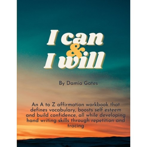 (영문도서) I can & I will Paperback, Lulu.com, English, 9781458311306