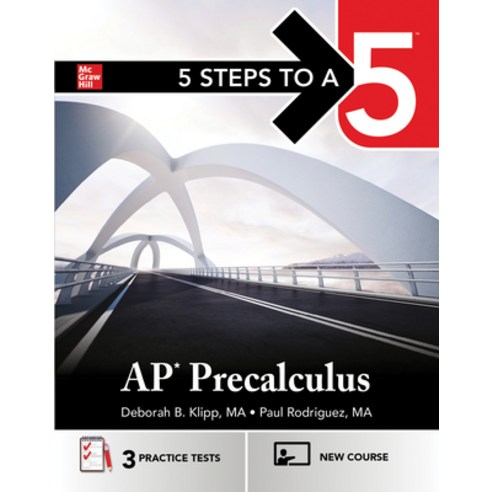 (영문도서) 5 Steps to a 5: AP Precalculus Paperback, McGraw-Hill Companies, English, 9781266716690