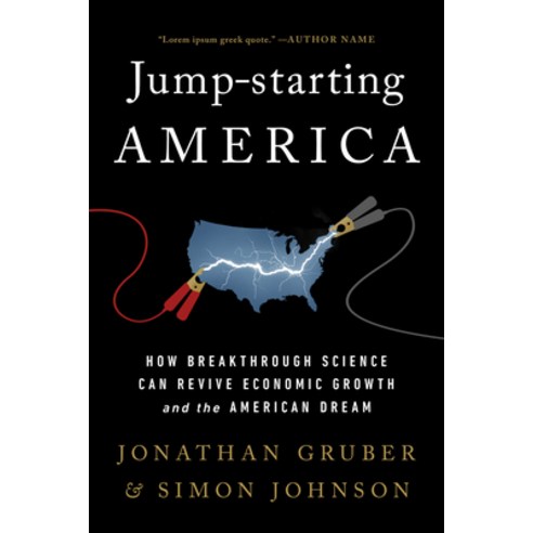 (영문도서) Jump-Starting America: How Breakthrough Science Can Revive Economic Growth and the American D... Paperback, PublicAffairs, English, 9781541762497