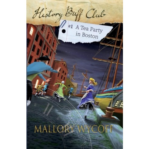 A Tea Party in Boston Volume 1 Paperback, Bookbaby