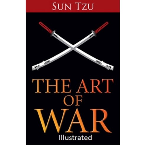 The Art of War Illustrated Paperback, Independently Published, English, 9798704998648
