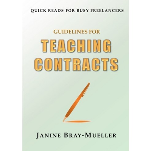 (영문도서) Guidelines for Teaching Contracts: Setting Up Payment Rules from the Outset Paperback, Books on Demand